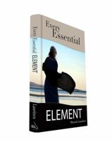 Every Essential Element 1938111001 Book Cover