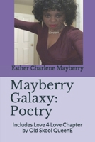 Mayberry Galaxy: Poetry: Includes Love 4 Love Chapter by Old Skool QueenE B088BHTTN1 Book Cover
