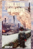 The Steel Monster B0BT897TKN Book Cover
