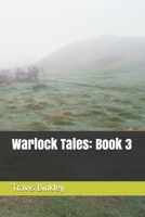 Warlock Tales: Book 3 B08WZBZ2LF Book Cover