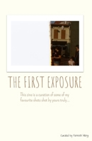 The First Exposure B091JPCYW6 Book Cover