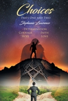 Choices: Parts One and Two null Book Cover
