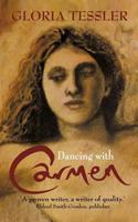 Dancing with Carmen 1438970056 Book Cover