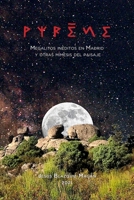 Pyr�ne: Megalitos in�ditos en Madrid y otras m�mesis del paisaje 1088504744 Book Cover