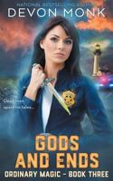 Gods and Ends 1939853060 Book Cover