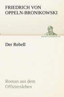 Der Rebell 1144560888 Book Cover