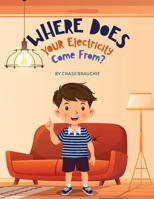 Where Does Your Electricity Come From? B0BPGT2KVK Book Cover