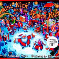 Saint Nick and the Space Nicks 0985412003 Book Cover
