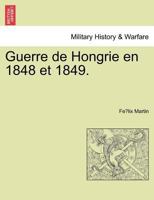 Guerre de Hongrie en 1848 et 1849. 1270868330 Book Cover