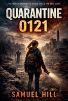 Quarantine 0121 B0GY1M2FZS Book Cover