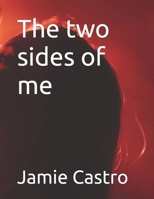 The two sides of me B0GYLVYP8Z Book Cover