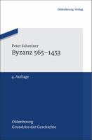 Byzanz 565-1453 3486702718 Book Cover