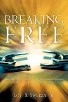 BREAKING FREE 0971754608 Book Cover