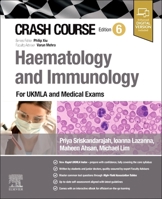 Crash Course Haematology and Immunology: For the MLA and Medical Exams 0443249962 Book Cover