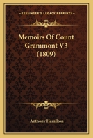 Memoirs Of Count Grammont V3 116631409X Book Cover