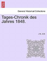 Tages-Chronik des Jahres 1848. 1241533016 Book Cover