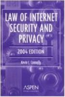Law of Internet Security and Privacy 0735522111 Book Cover