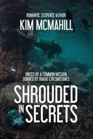 Shrouded In Secrets 1940099099 Book Cover