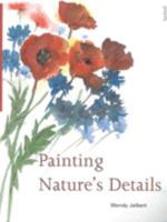 Painting Nature's Details 0713474319 Book Cover