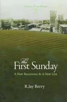 The First Sunday 1643180177 Book Cover