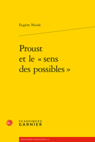 Proust et le « sens des possibles » 2406145247 Book Cover