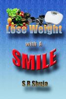 Lose Weight with a Smile 0987818775 Book Cover
