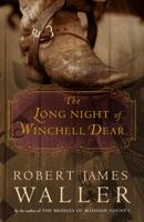 The Long Night of Winchell Dear 0307209962 Book Cover