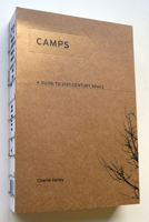 Camps: A Guide to 21st-Century Space 0262512874 Book Cover