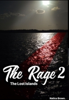 The Rage 2: The Lost Islands 0359015077 Book Cover