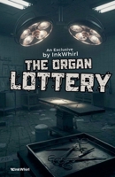 The Organ Lottery B0GPCZBGV5 Book Cover