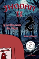 Jhodan 2, y La Maldición del Mago: Parte 4 Edición 1 (Final) (Spanish Edition) B0DSCQSRC6 Book Cover