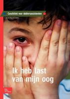 Ik Heb Last Van Mijn Oog: Casuïstiek Voor Doktersassistenten 9031379069 Book Cover