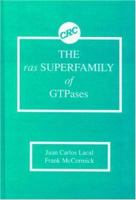 The ras Superfamily of GTPases 0849352142 Book Cover