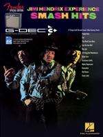 Jimi Hendrix - Smash Hits: Fender Special Edition G-DEC Guitar Play-Along Pack 1458400891 Book Cover