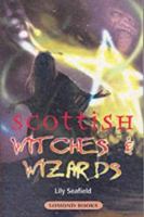 Scottish Witches and Wizards 1842040405 Book Cover