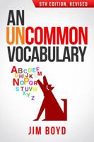 An Uncommon Vocabulary 0985643579 Book Cover