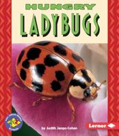 Hungry Ladybugs (Pull Ahead Books) 0822536463 Book Cover