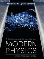 A Contemporary Compendium of Modern Physics B0CN7FHN6M Book Cover