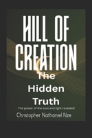 HILL OF CREATION B091CL3DN6 Book Cover