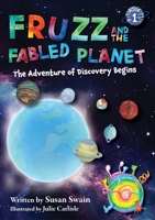 Fruzz and the Fabled Planet 079613913X Book Cover