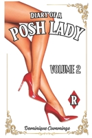 Diary of a Posh Lady: Volume 2 B0FHKNZXDH Book Cover