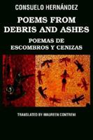 Poems from Debris And Ashes / Poemas De Escombros Y Cenizas 1599269732 Book Cover