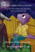 The Dino-Mights - Volume 1 Growth: Dino-Sized Adventures for Brave Little Explorers 1326591797 Book Cover