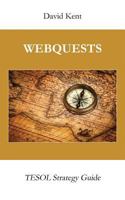 Webquests: Tesol Strategy Guide 1925555070 Book Cover