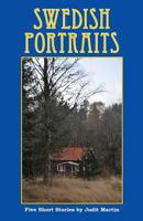 Swedish Portraits: Five Short Stories 1932043888 Book Cover