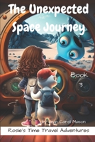 The Unexpected Space Journey B0C1JJVMH5 Book Cover