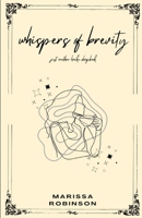 Whispers of Brevity: just another haiku chapbook B0F1TNG57R Book Cover