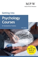 Getting into Psychology Courses 1911724088 Book Cover