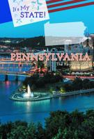 Pennsylvania: The Keystone State 1502642387 Book Cover