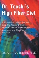 Dr. Tooshi's High Fiber Diet 0595001912 Book Cover